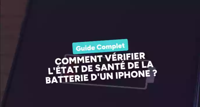 Découvrez comment vérifier l'état de santé de la batterie de votre iPhone.